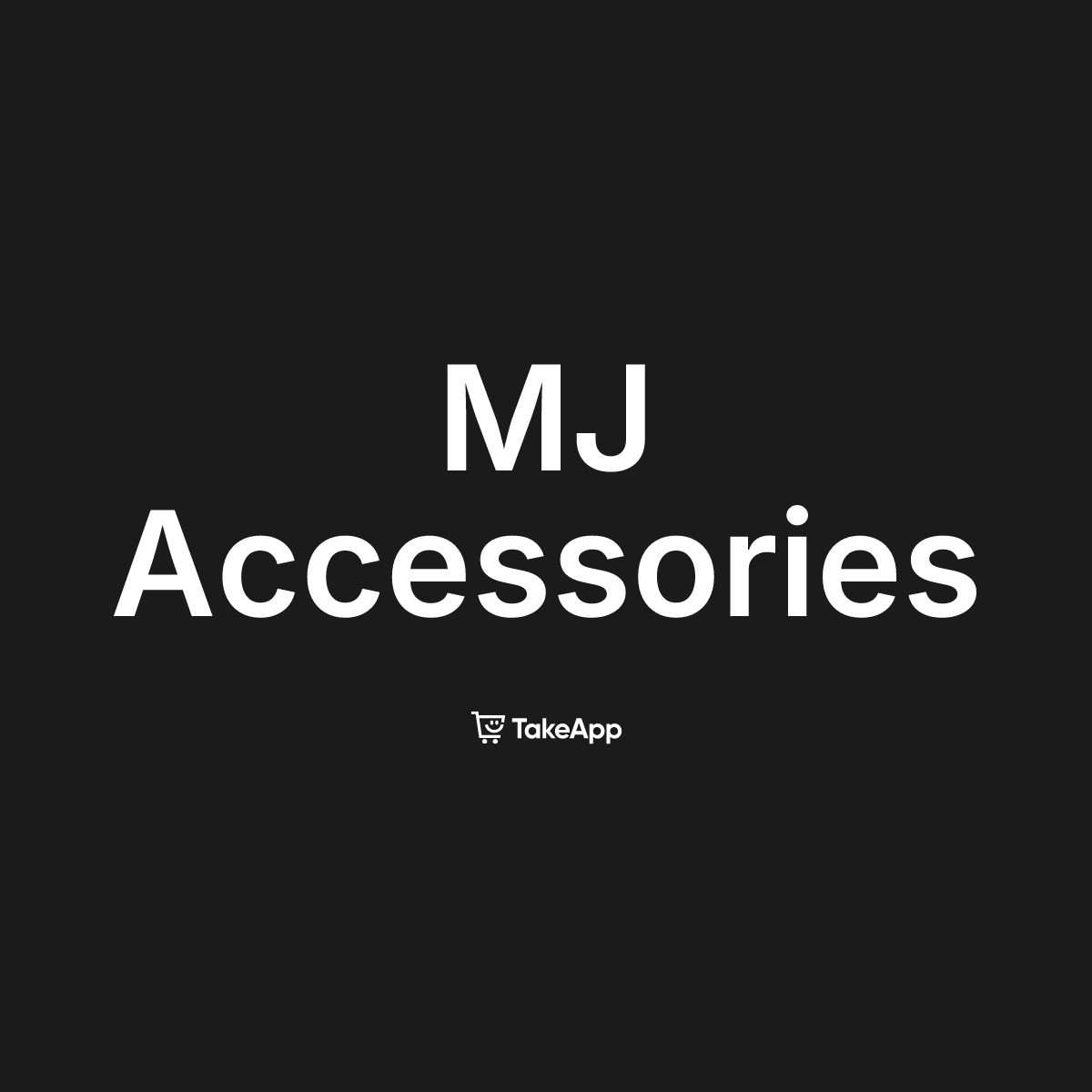 MJ Accessories | Take App