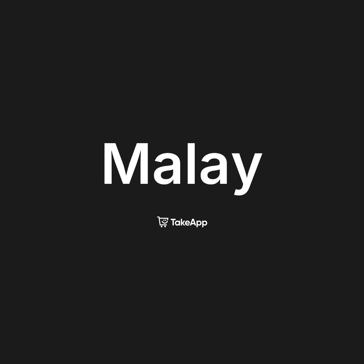 Malay | Take App
