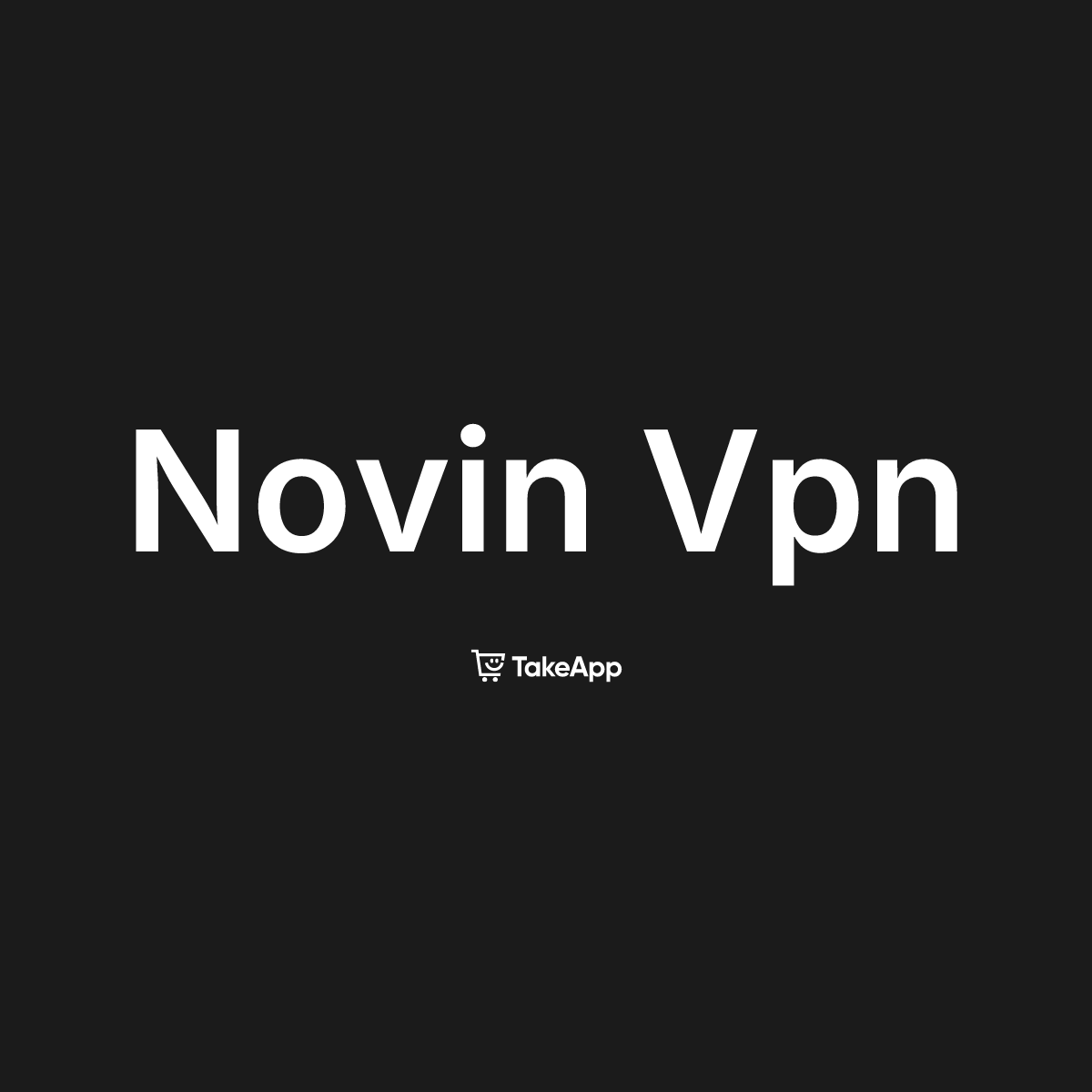 Novin Vpn | Take App