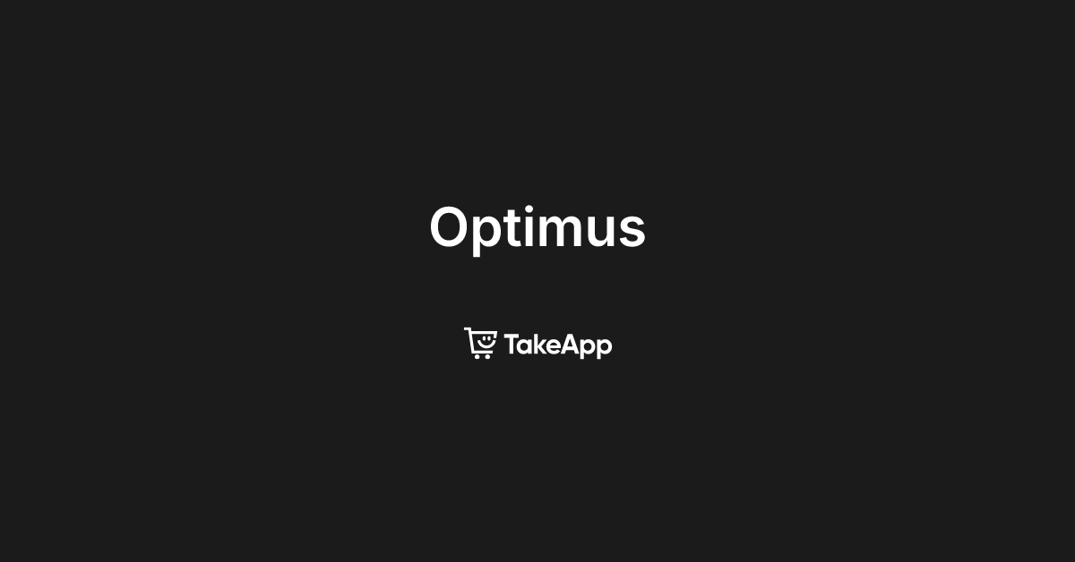 Optimus | Take App