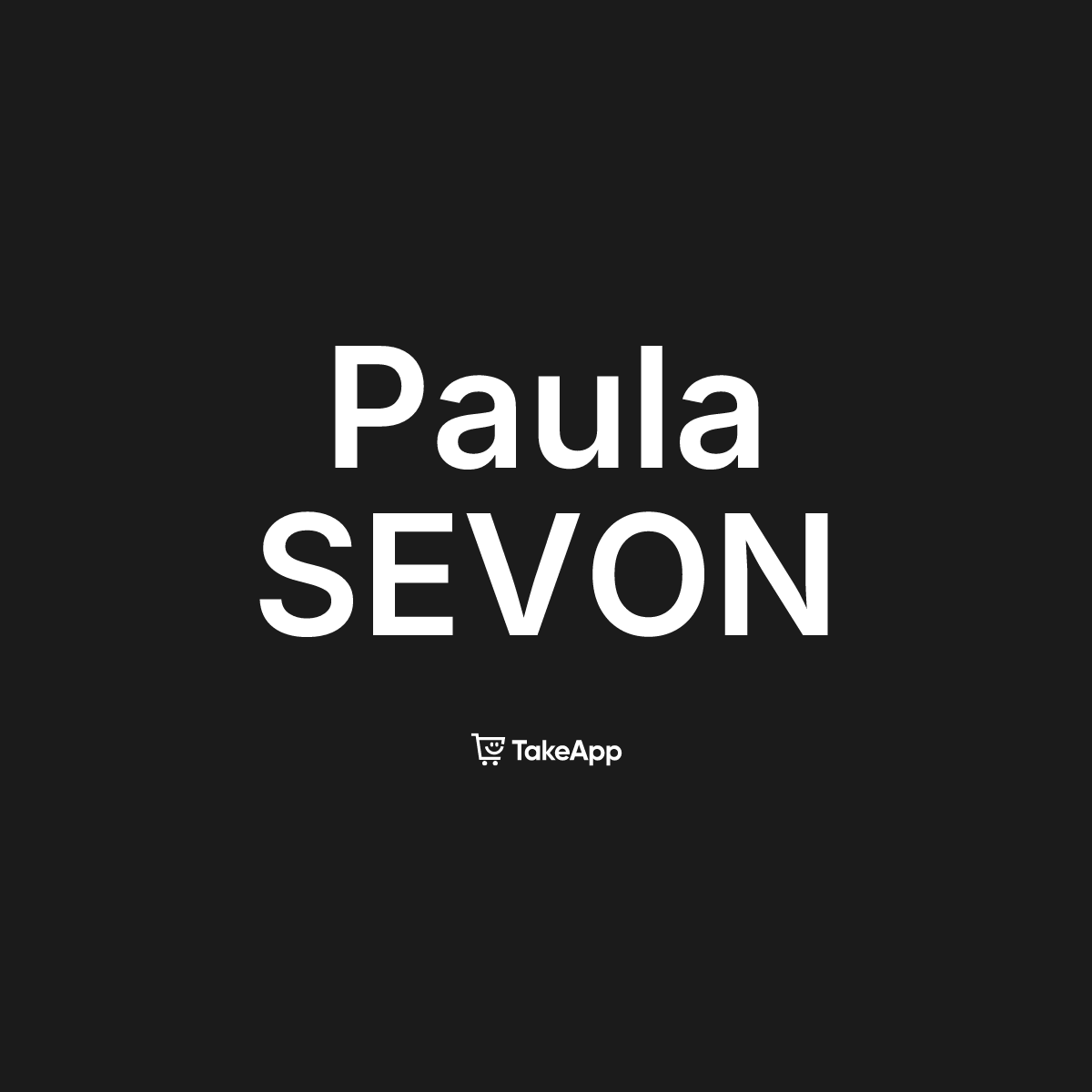 Paula SEVON | Take App