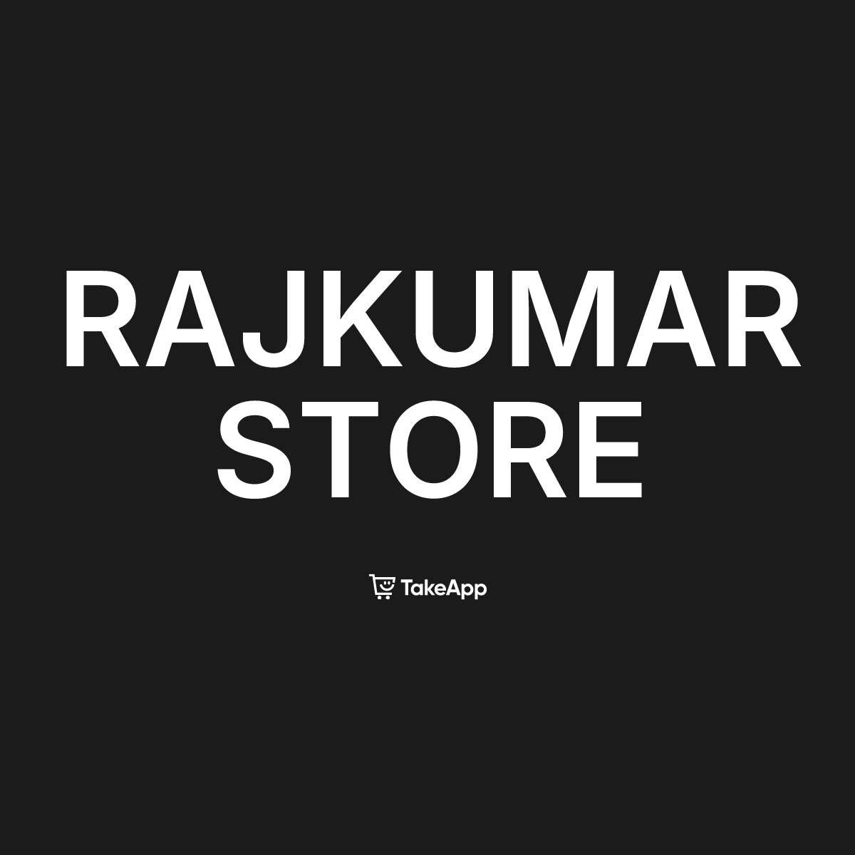 RAJKUMAR STORE | Take App