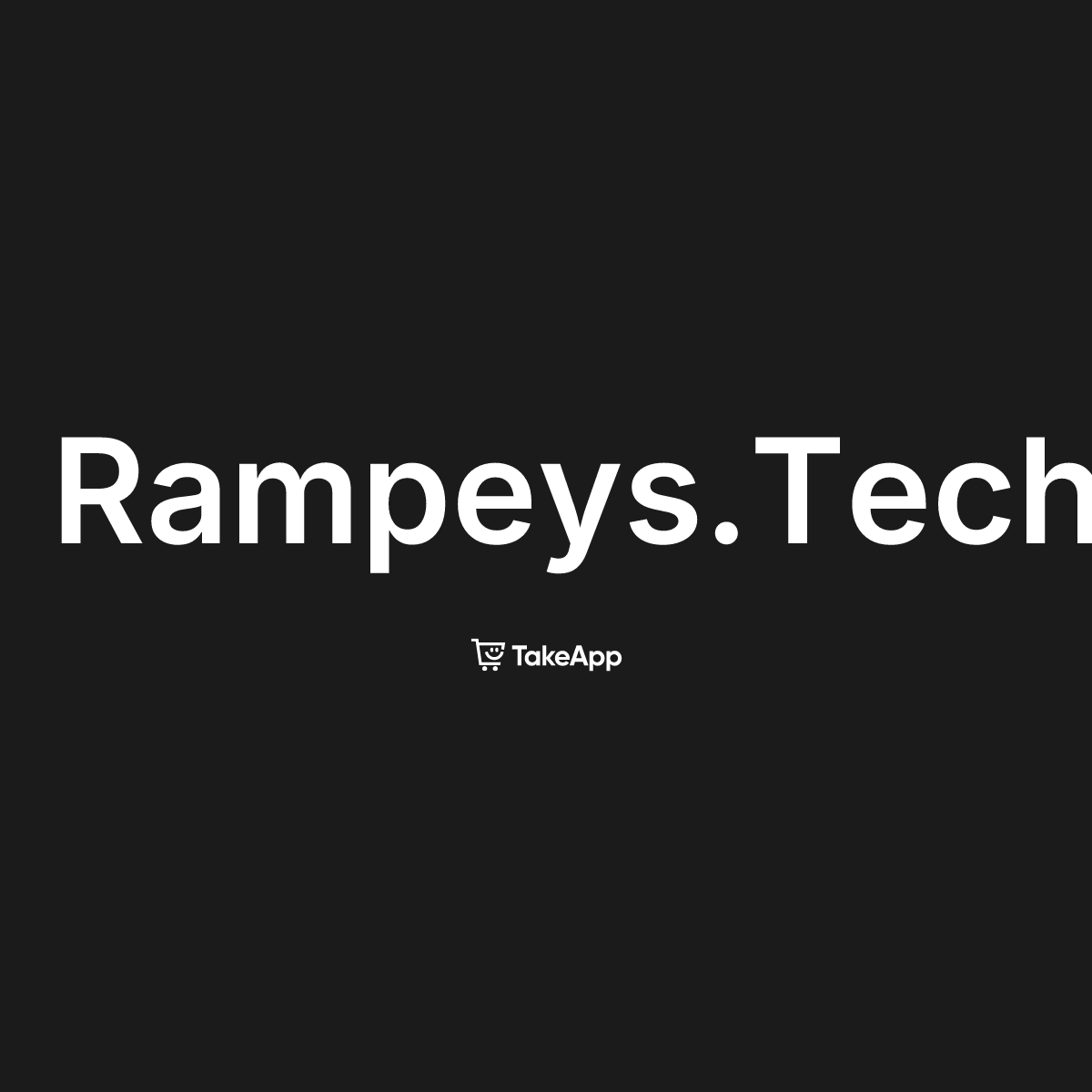 Rampeys.Tech | Take App