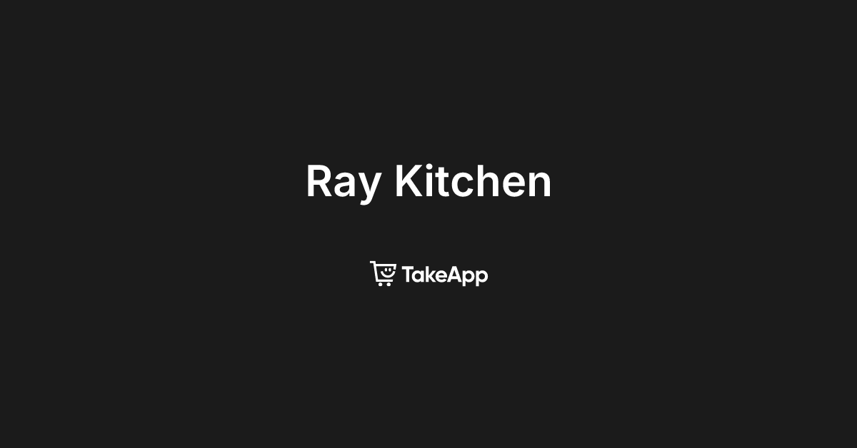 Ray Kitchen | Take App