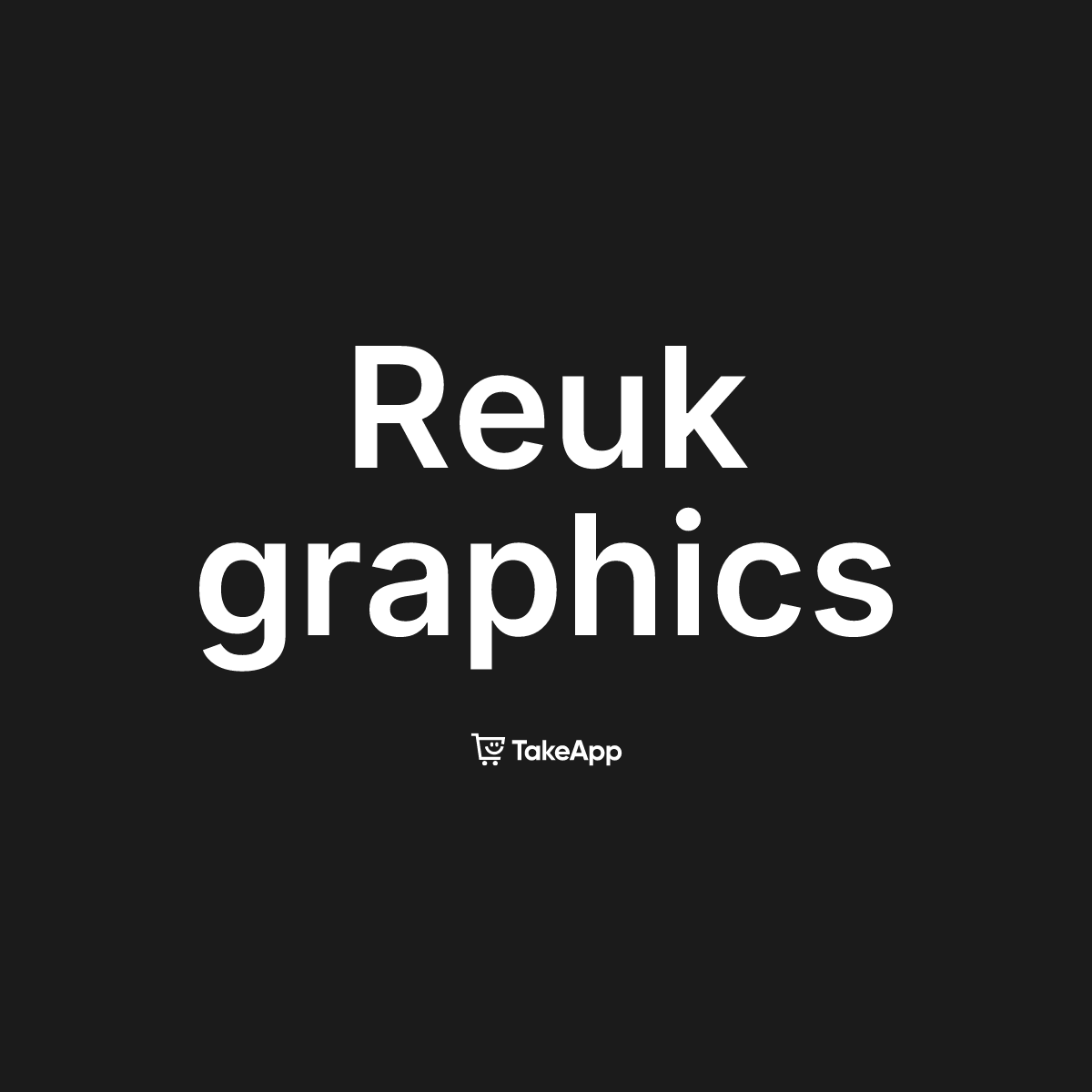 Reuk graphics | Take App