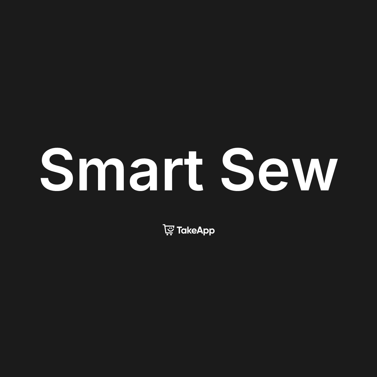 Smart Sew | Take App