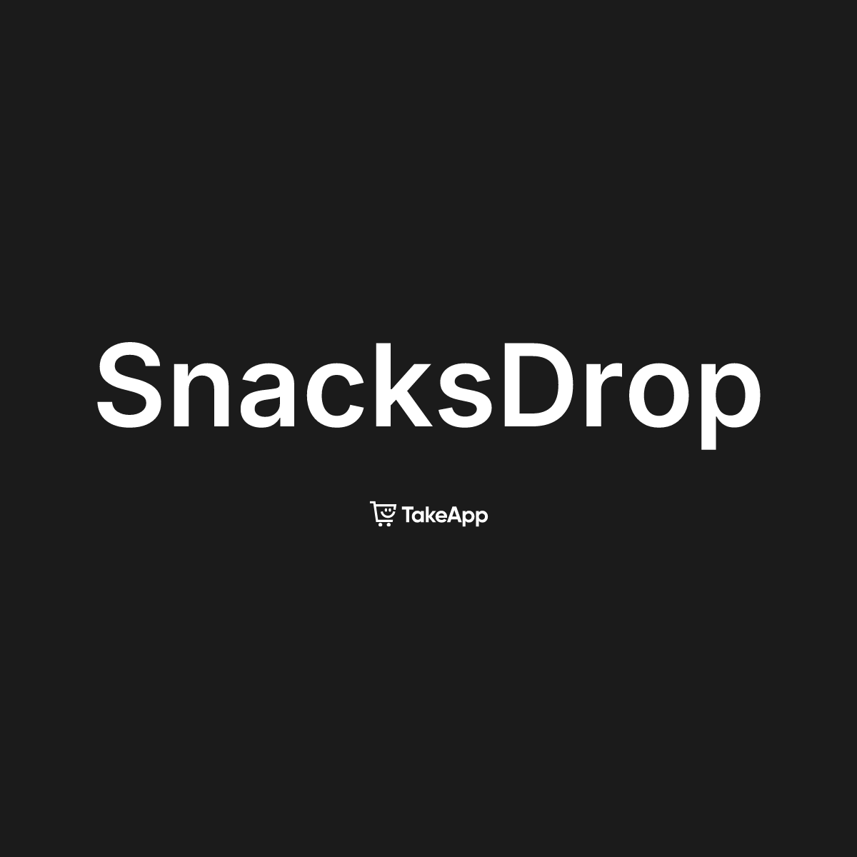 SnacksDrop | Take App