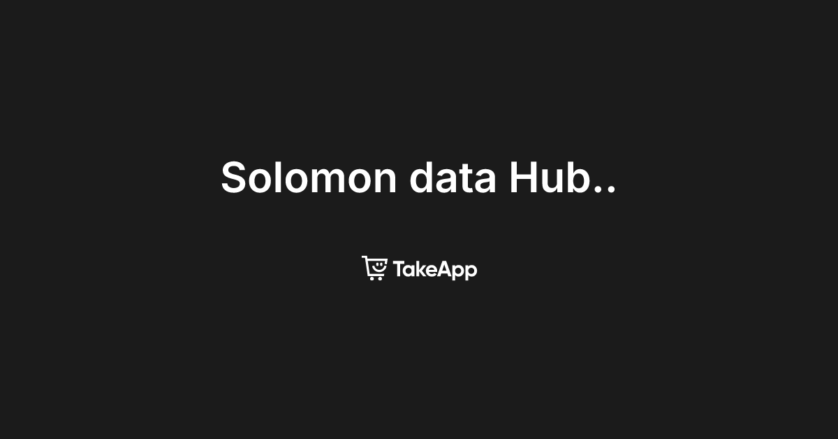 Solomon data Hub.. | Take App