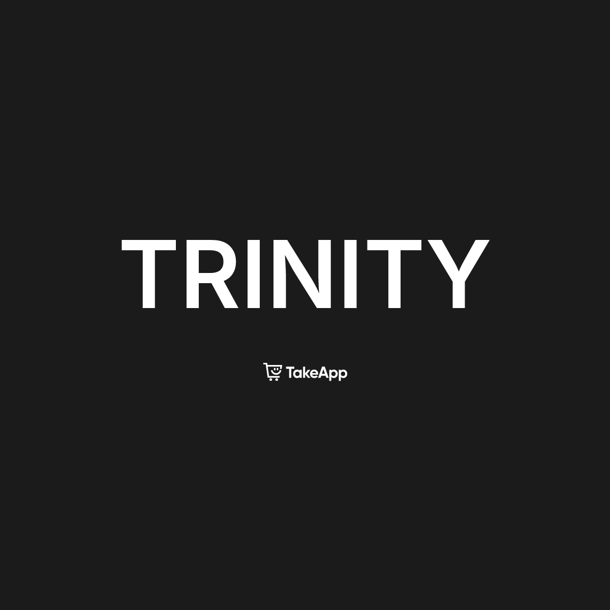 TRINITY | Take App