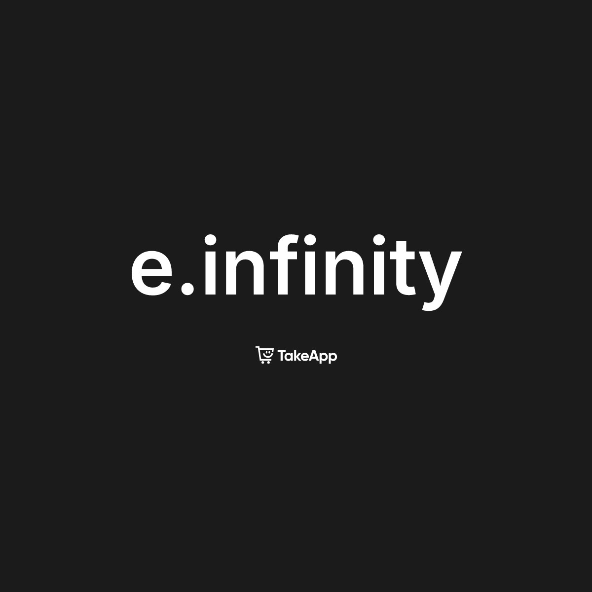 e.infinity | Take App