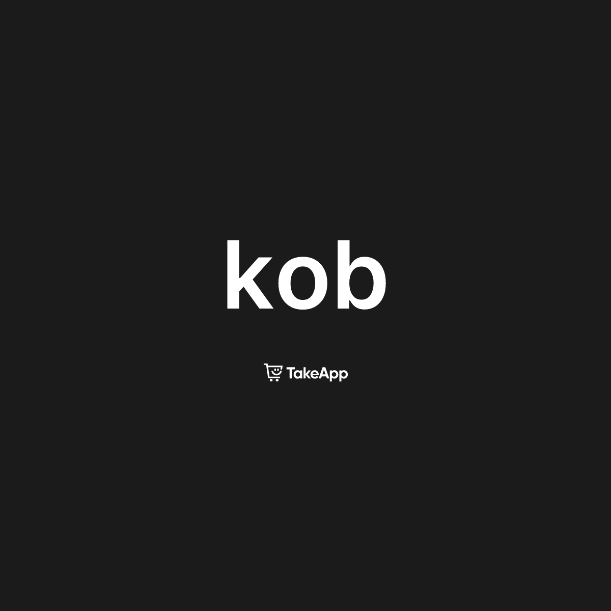 kob | Take App