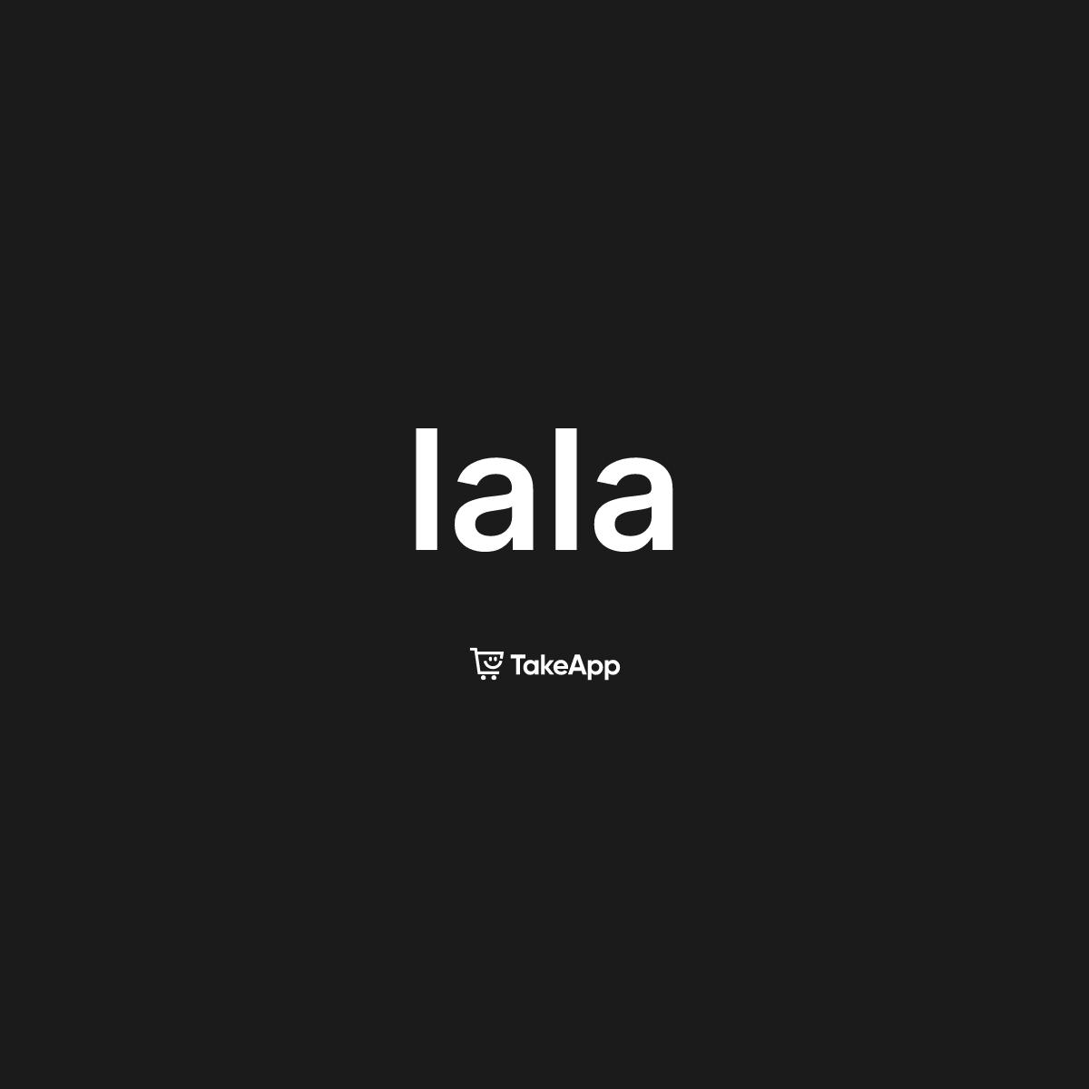 lala | Take App