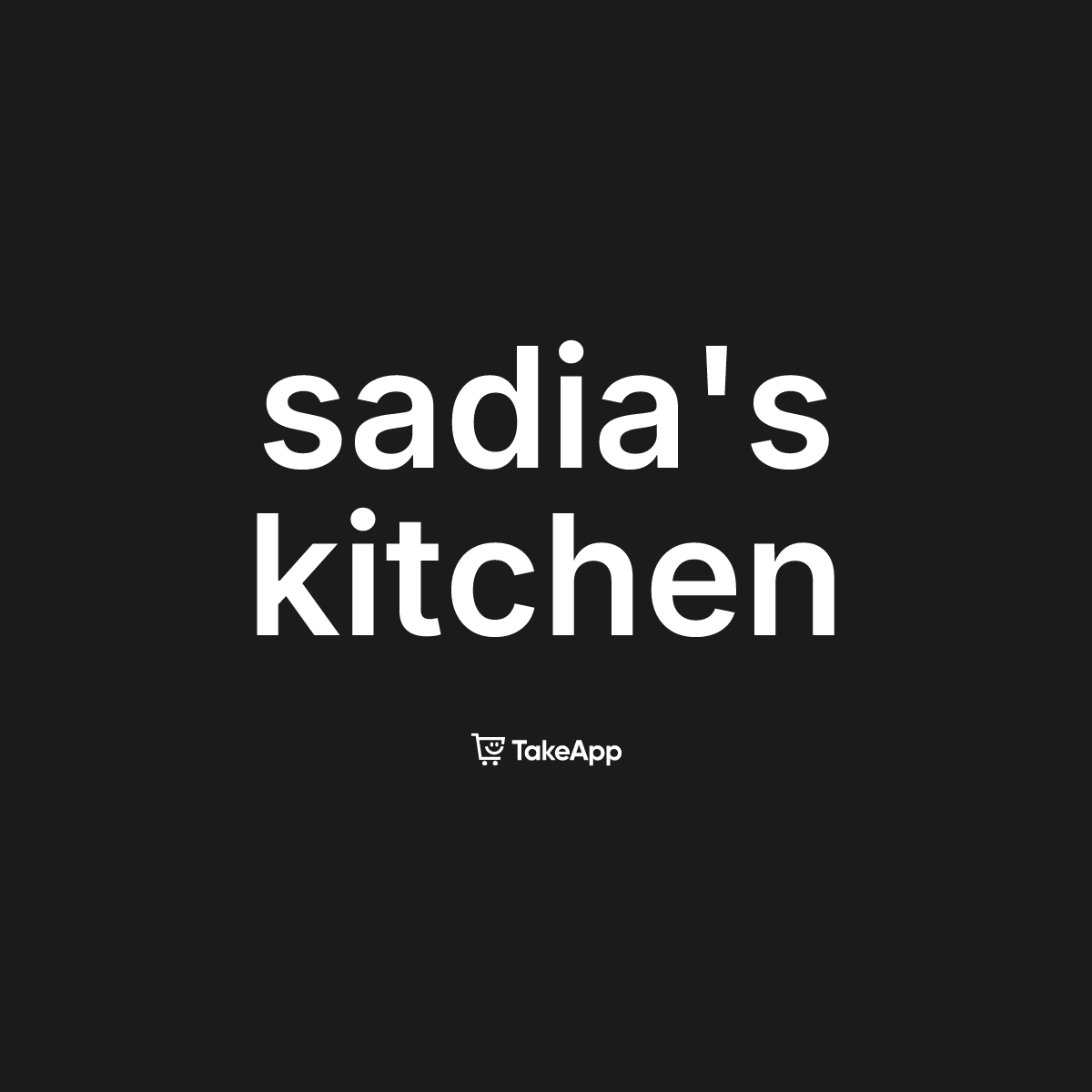 sadia's kitchen | Take App