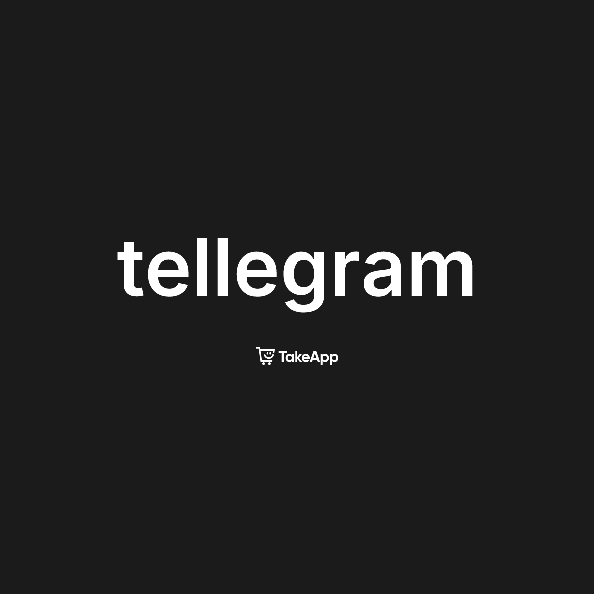 tellegram | Take App