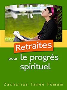 Retraites pour le Progrès Spirituel_0