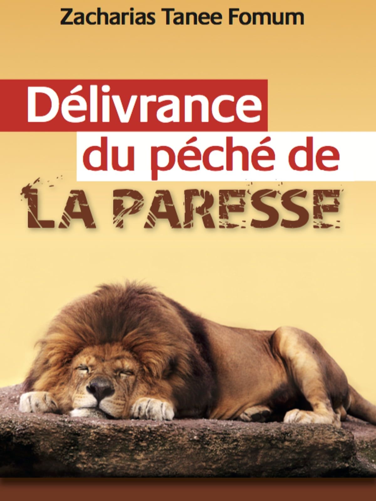 La Délivrance du Péché de la Paresse _0