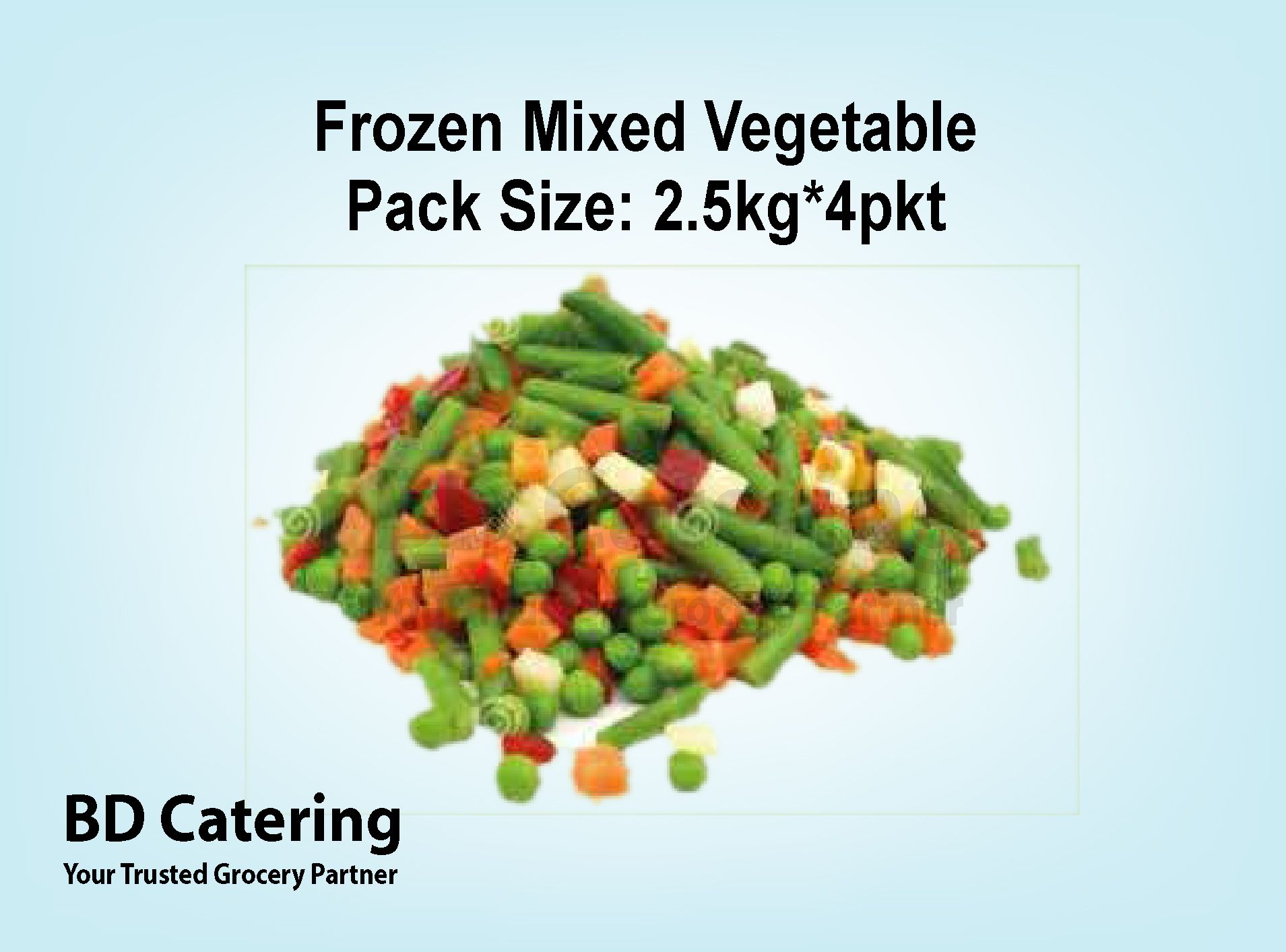 Frozen Mixed Vegetable Pack Size: 2.5kg*4pkt_0