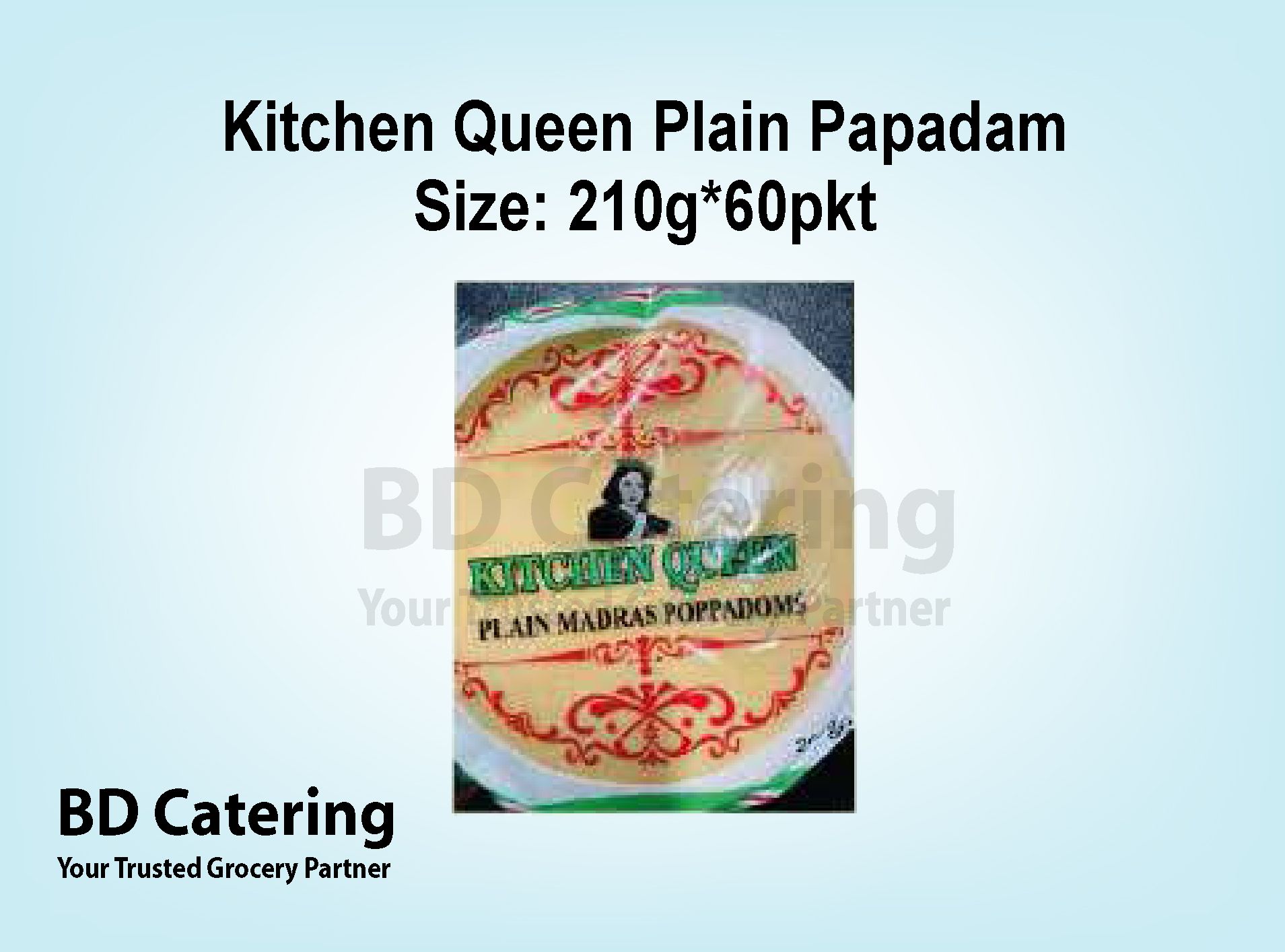 Kitchen Queen Plain Papadam Size: 210g*60pkt_0