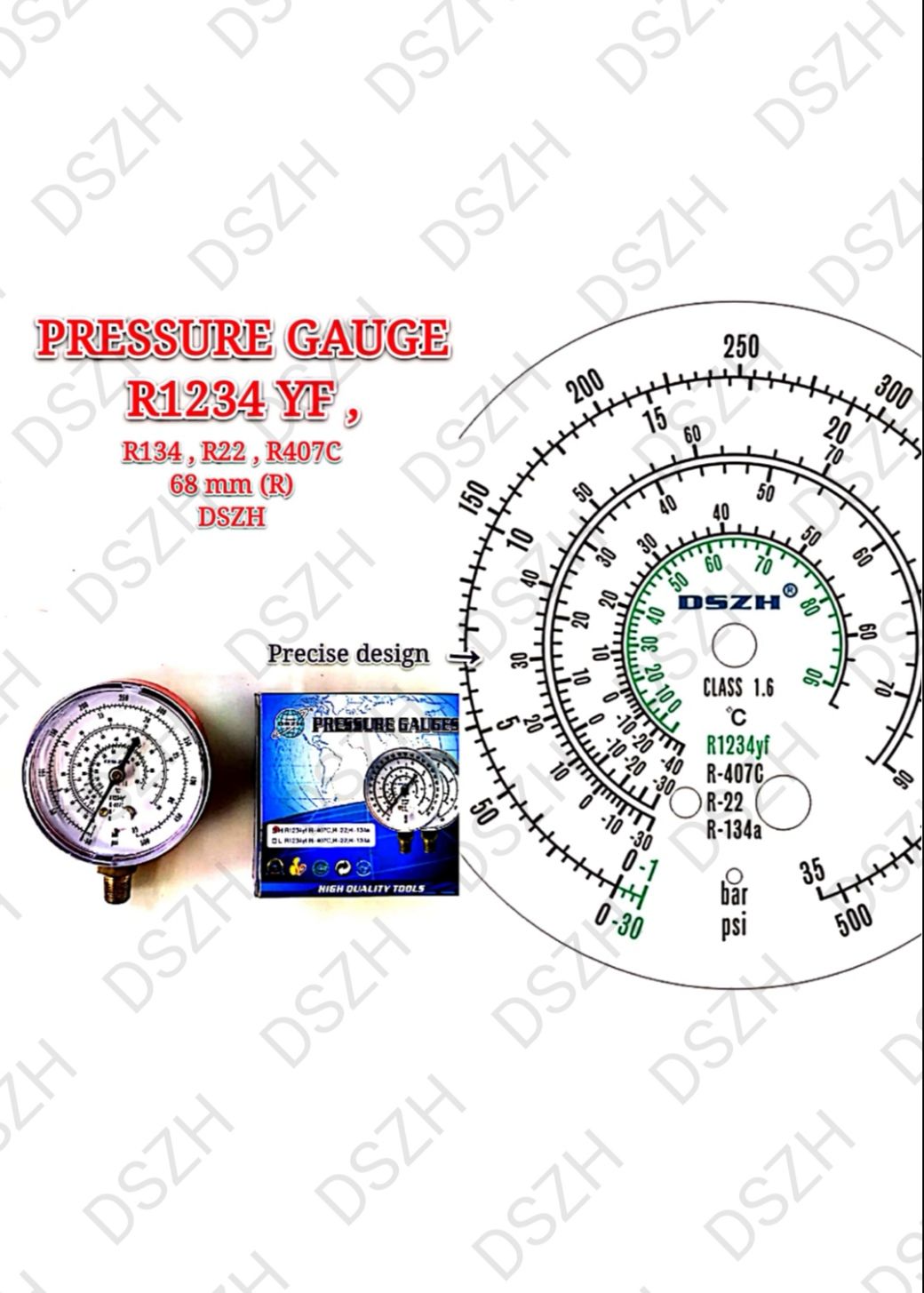 PRESSURE GAUGE - R1234 YF, R134, R22, R407C ~ 68MM (R)  DSZH_0