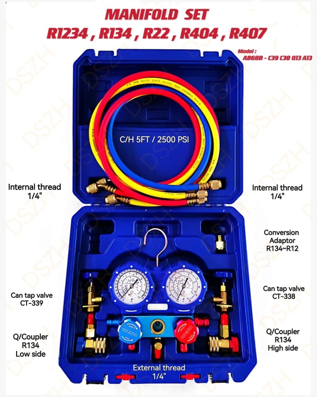 MANIFOLD SET - R1234, R134, R22, R404, R407 (MODEL: AB68B - C39 C38 Q13 A13)_0