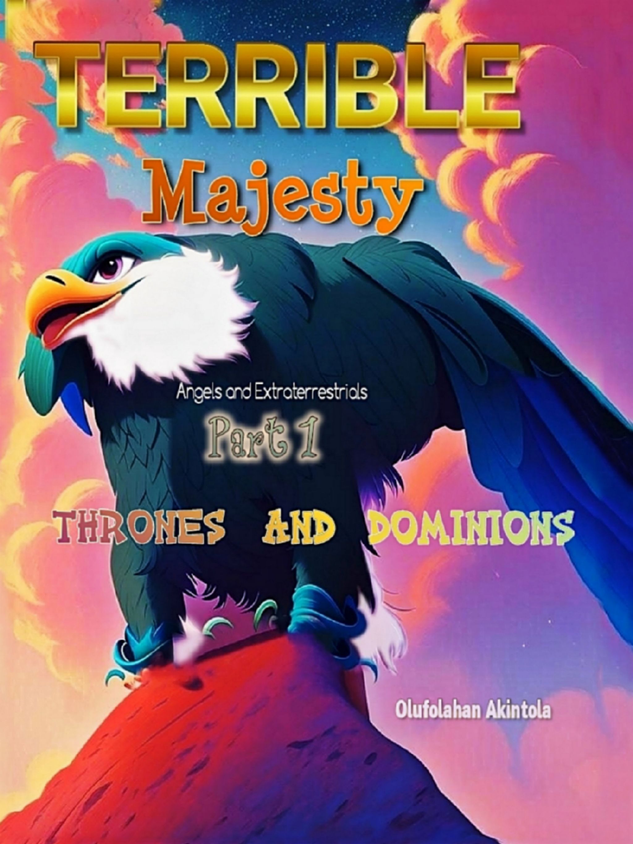 TERRIBLE MAJESTY: Angels and Extraterrestrials_0