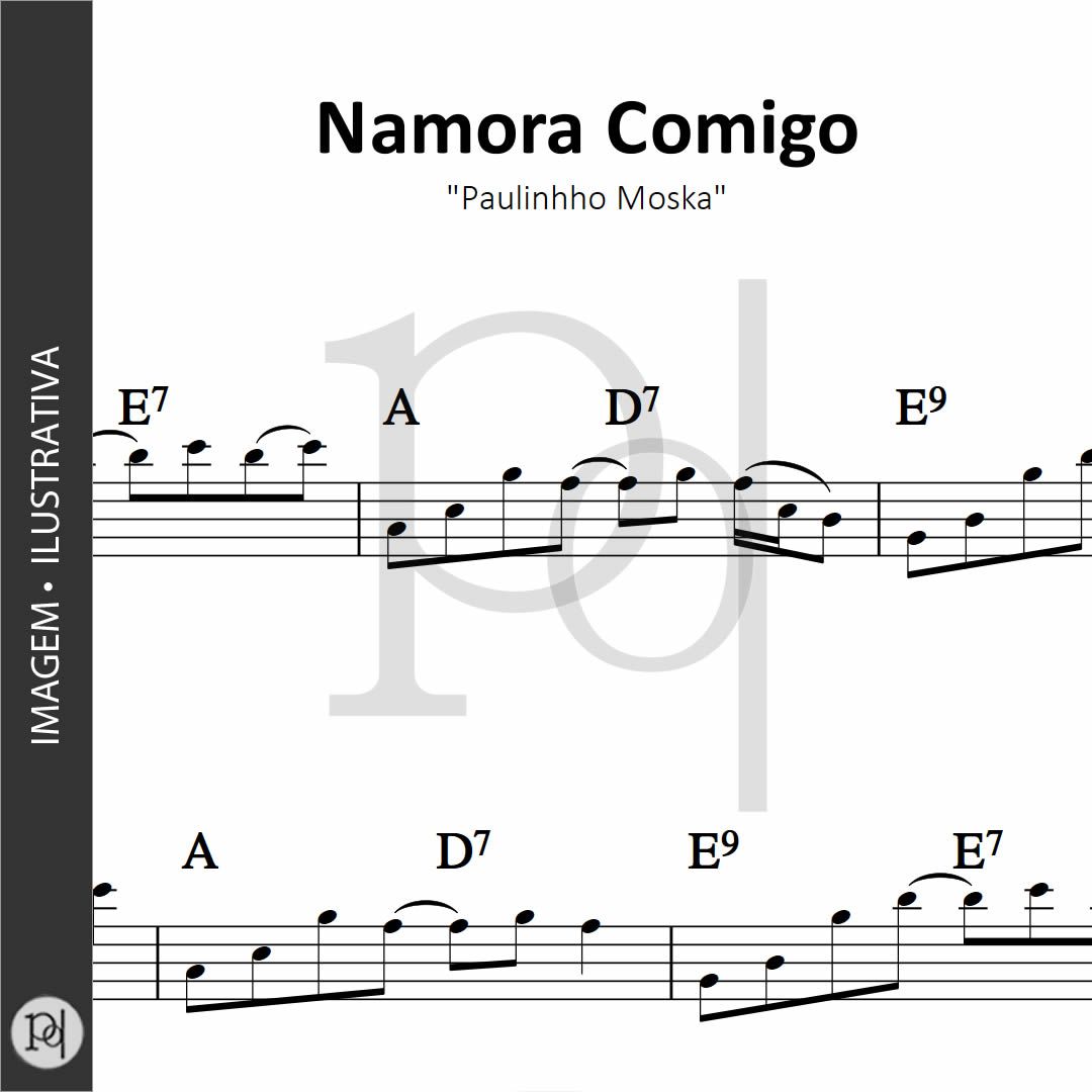 Namora Comigo • Paulinhho Moska_0