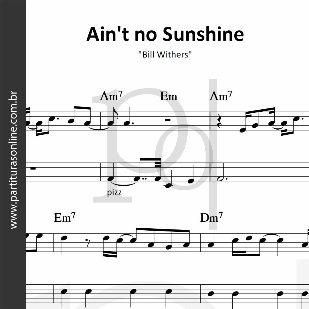 Ain't no Sunshine • Bill Withers_0