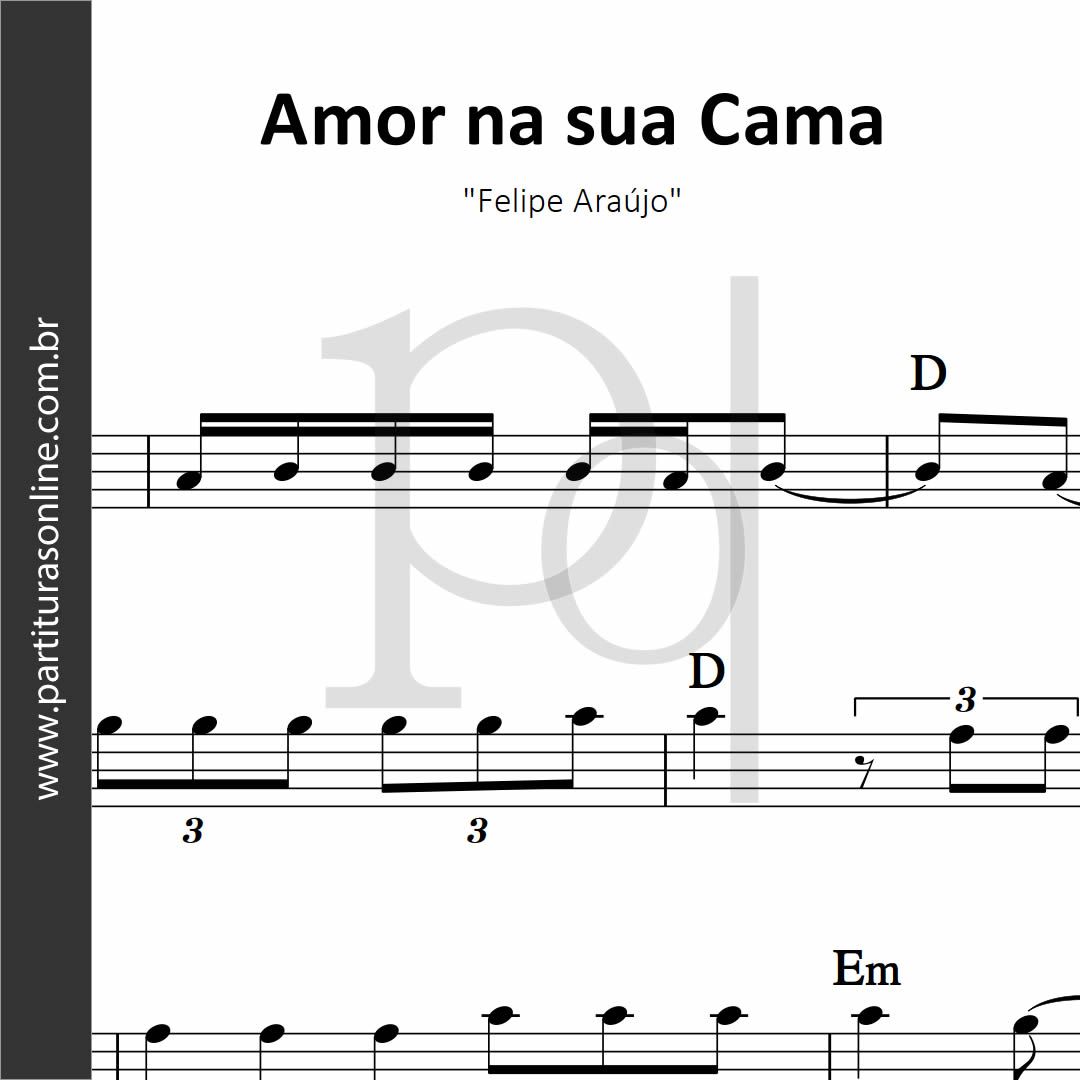 Amor na Sua Cama • Felipe Araújo_0