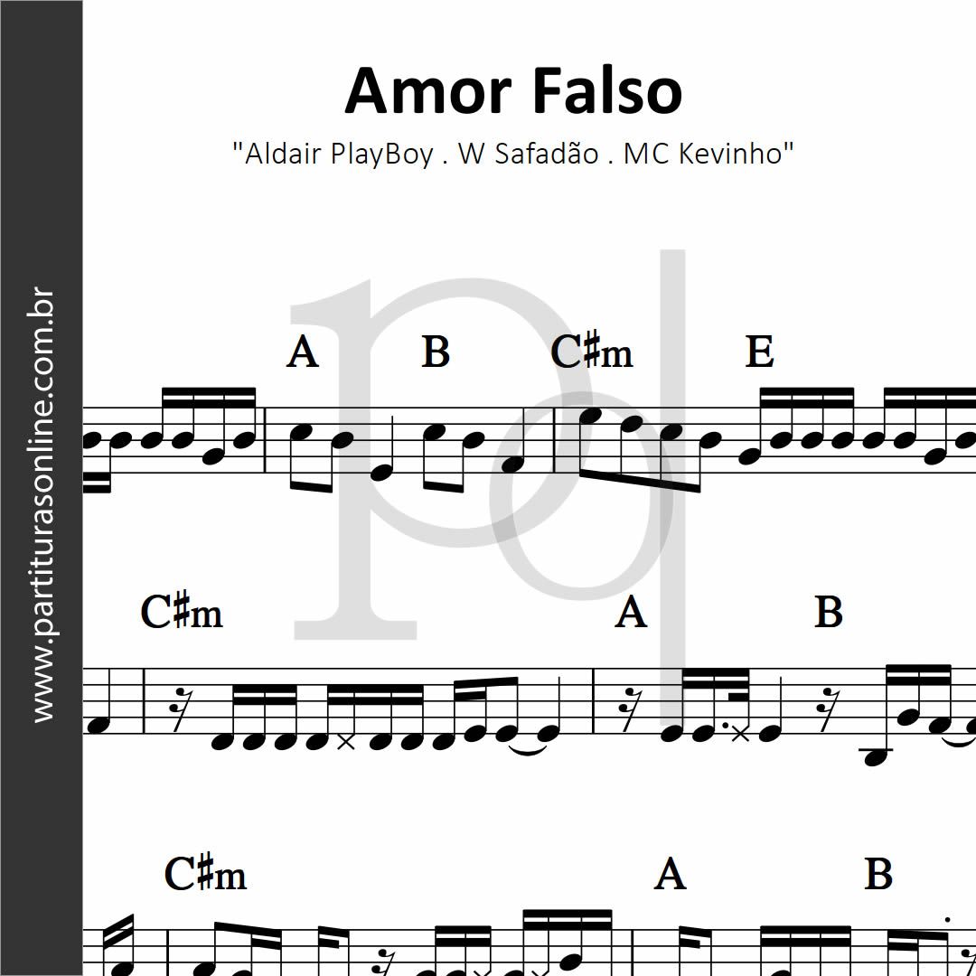 Amor Falso • Aldair PlayBoy . W. Safadão . M.C. Kevinho_0