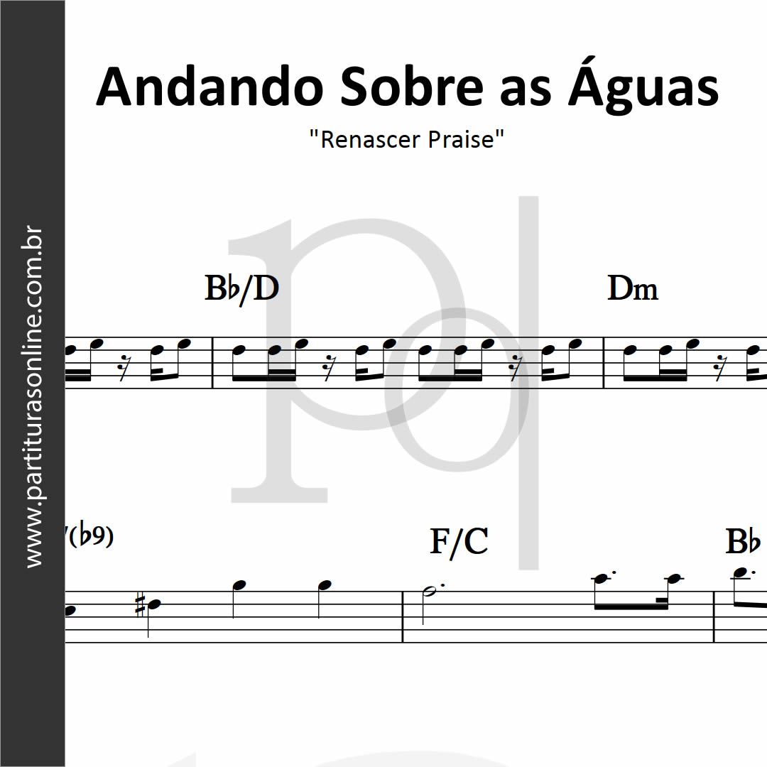 Andando Sobre as Águas • Renascer Praise_0