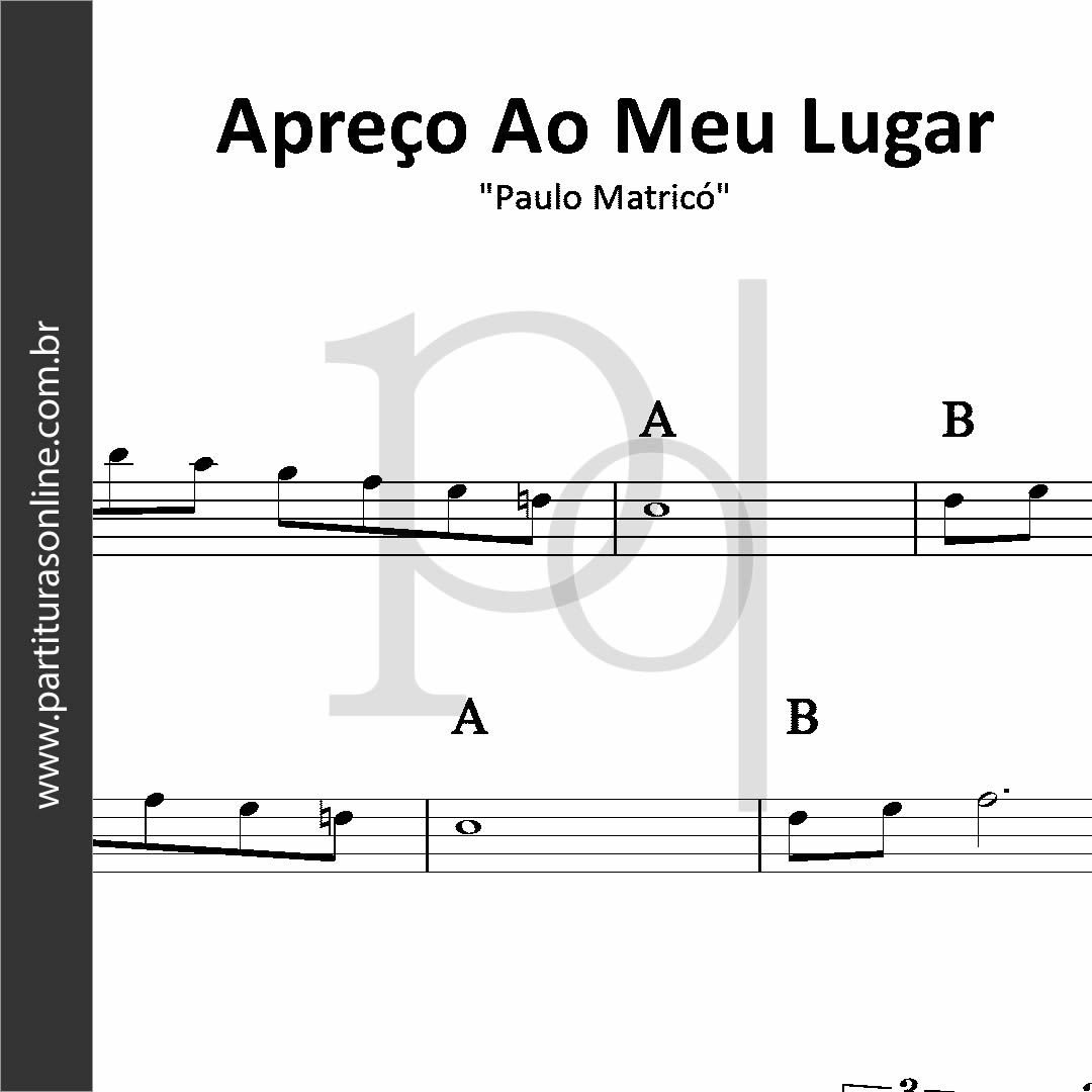 Apreço Ao Meu Lugar • Paulo Matricó_0