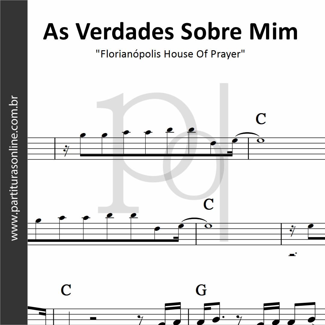 As Verdades Sobre Mim • Florianópolis House Of Prayer_0