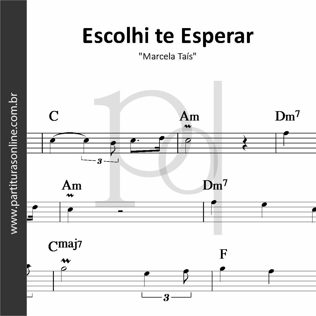 Escolhi te Esperar • Marcela Taís_0