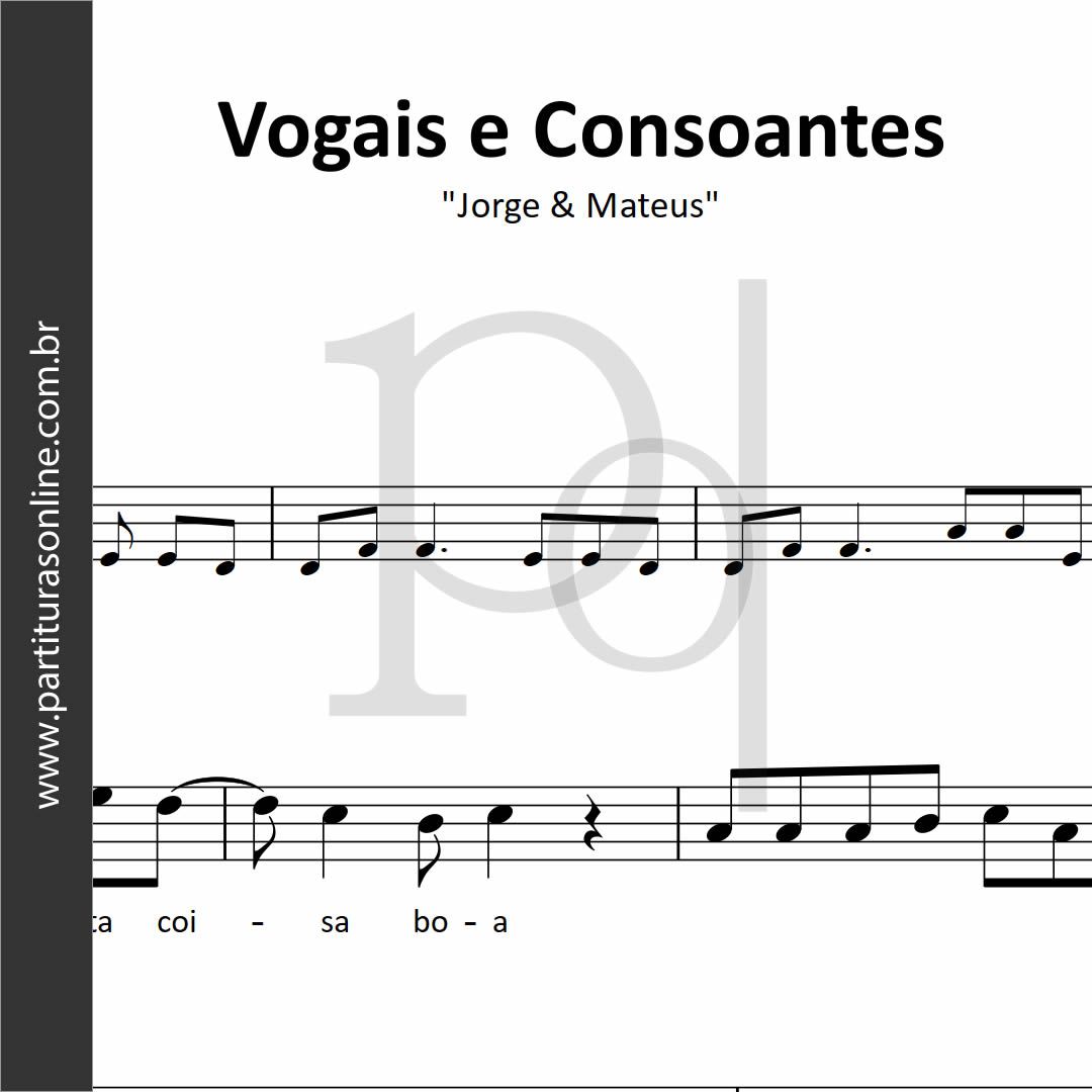 Vogais e Consoantes • Jorge & Mateus_0