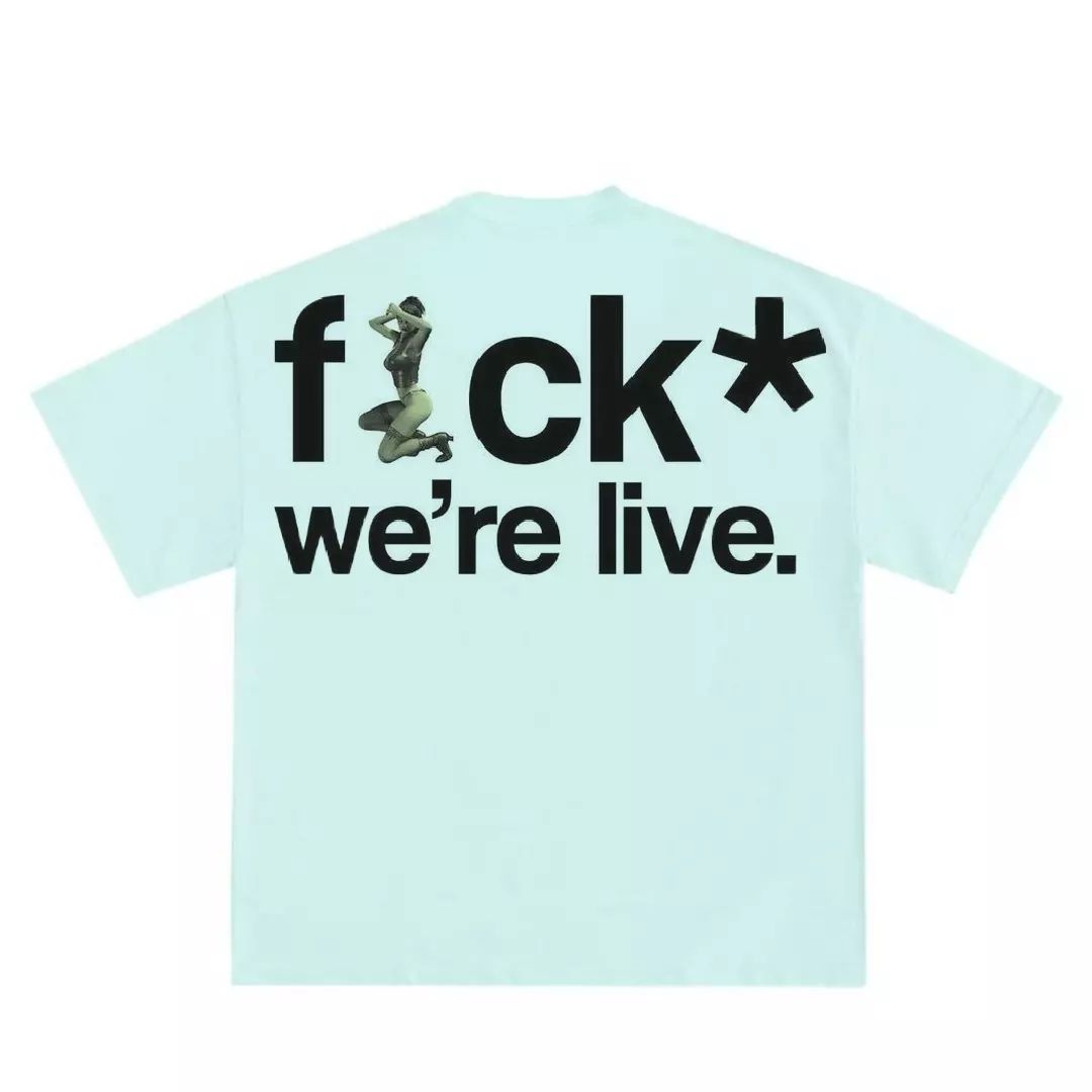 F×CK we're live tee_2