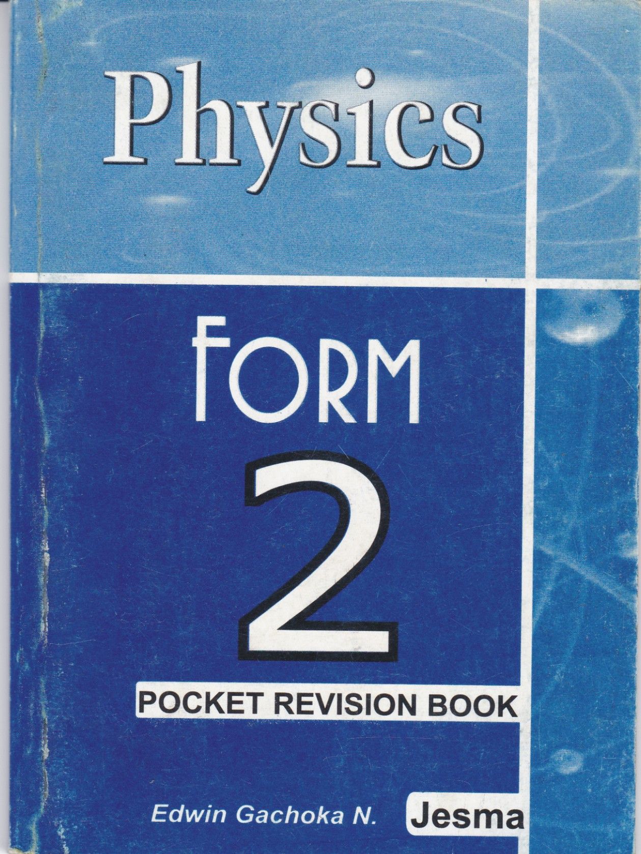 KCSE Physics Form 2 Pocket Note Book_0