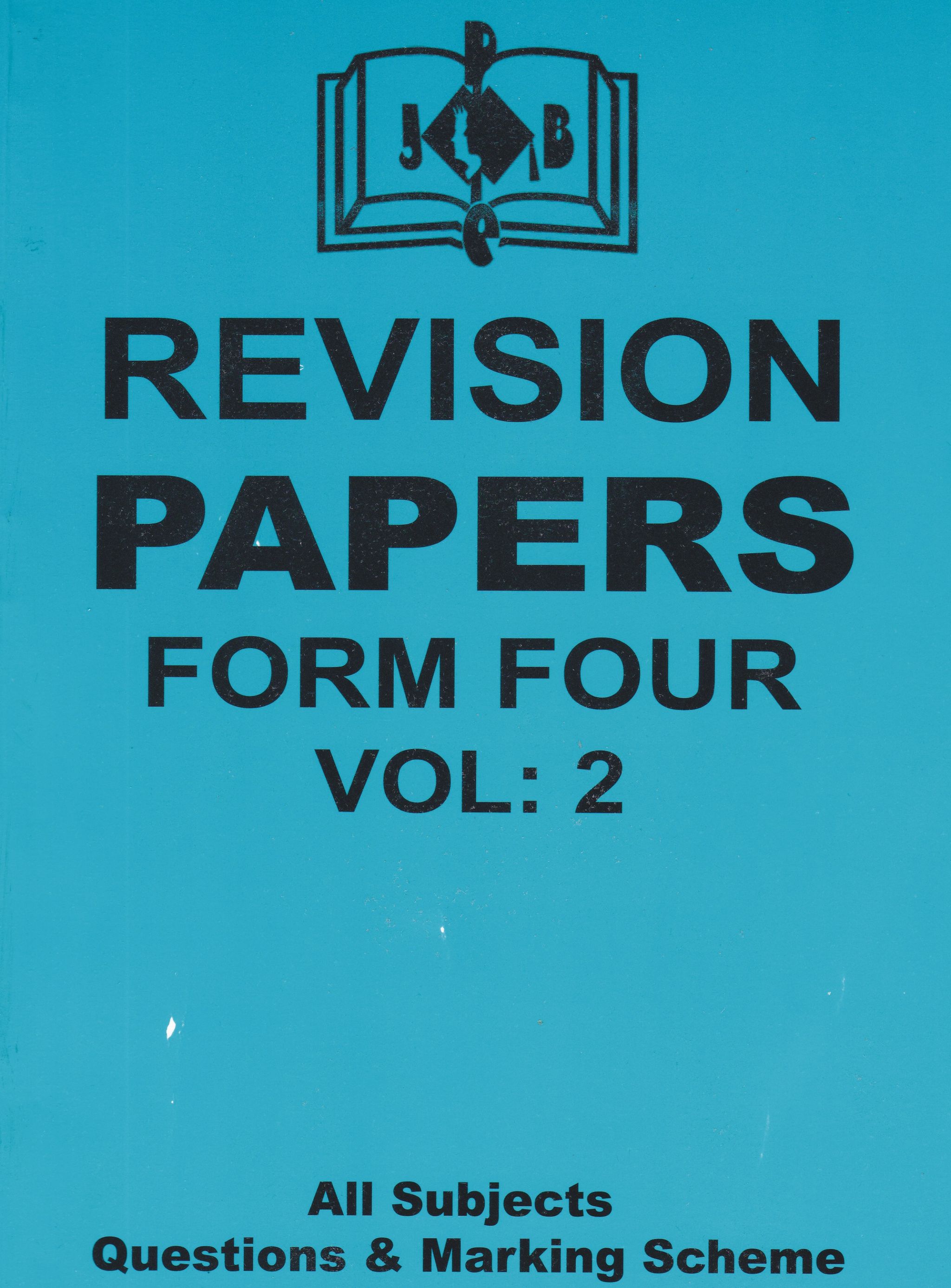 FORM FOUR REVISION PAPERS BOOK VOL 2_0