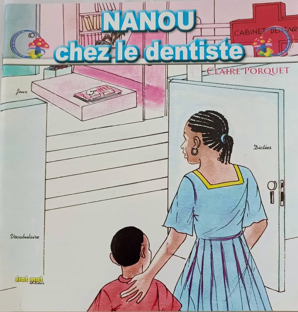 Nanou chez le dentiste (Claire PORQUET ) - (Edition Frat Mat)_0