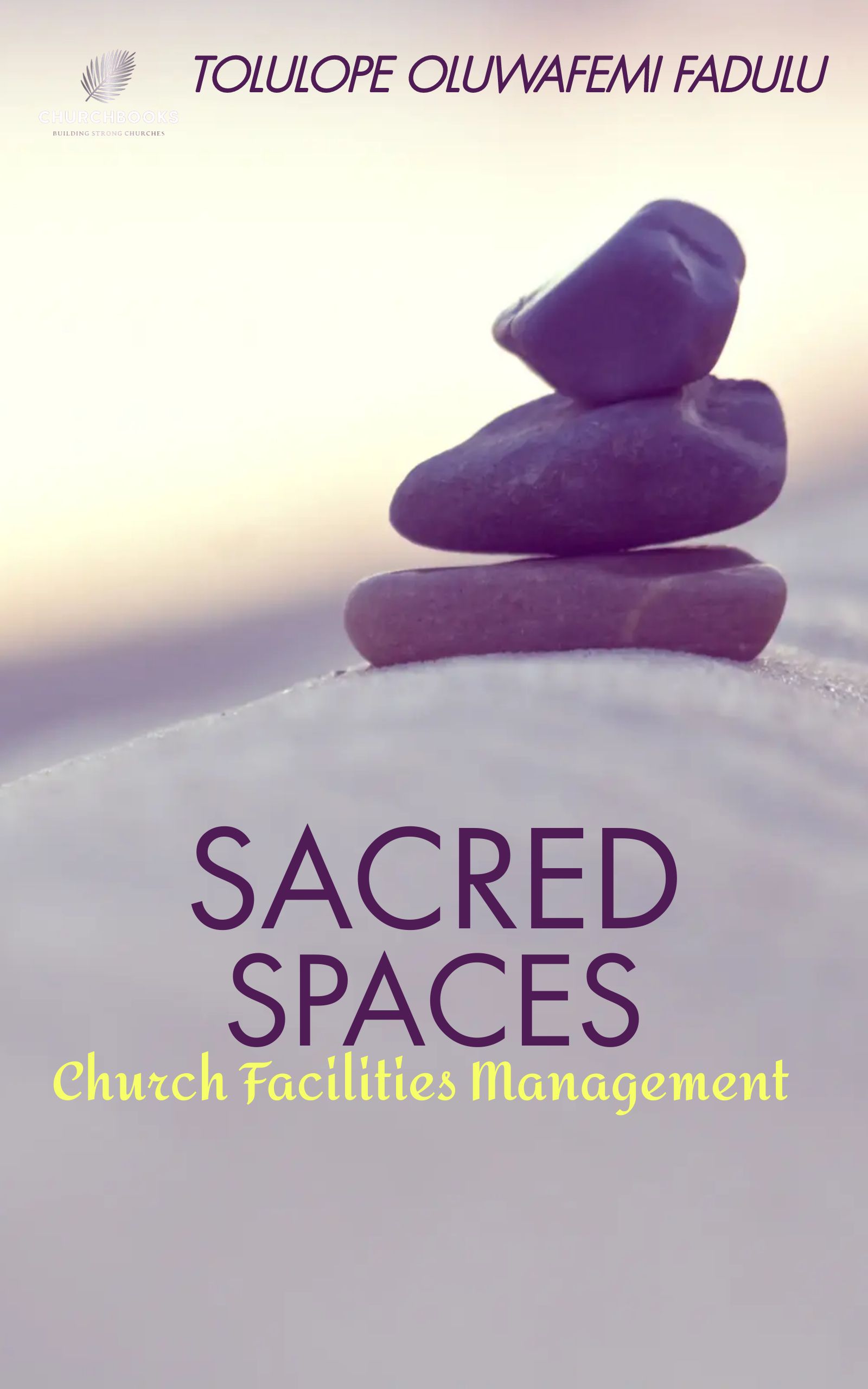 Sacred Spaces - Church Facilities Management Book_0