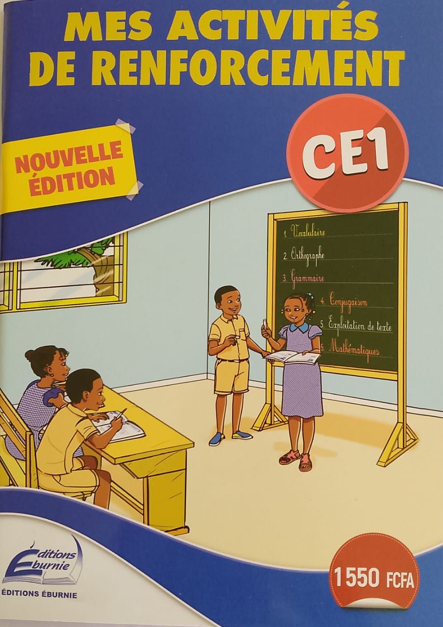 MES ACTIVITÉS DE RENFORCEMENT Nouvelle Edition (Editions Eburnie) - CM1_0