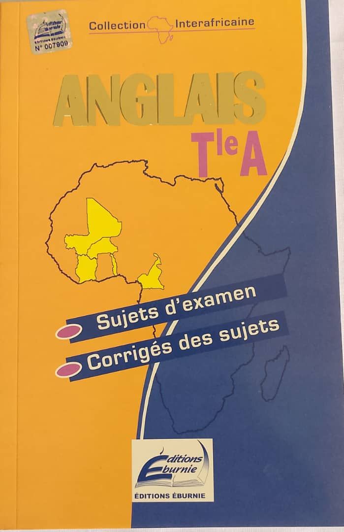 ANNALE ANGLAIS Tle A (Editions Eburnie) - Tle A_0