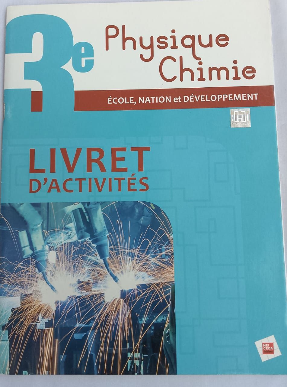 Physique/Chimie (Collection "Ecole, Nation et Développement")  - (Livret d’activités) 3ieme_0