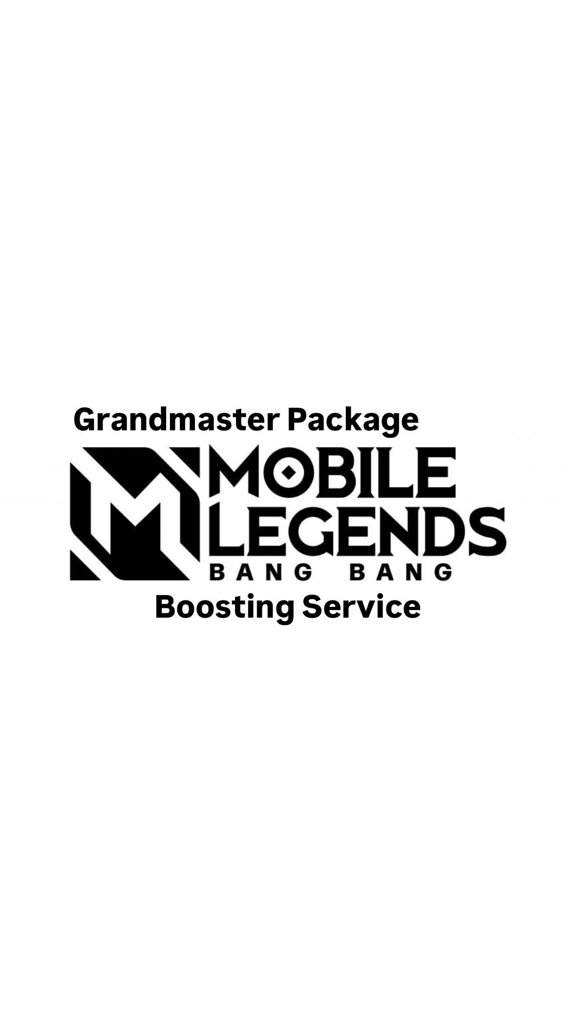 [Grandmaster] Mobile Legends Boosting Package_0