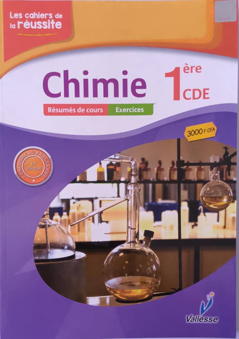 Chimie / Les Cahiers de la Réussite (Valesse) - 1ere CDE_0