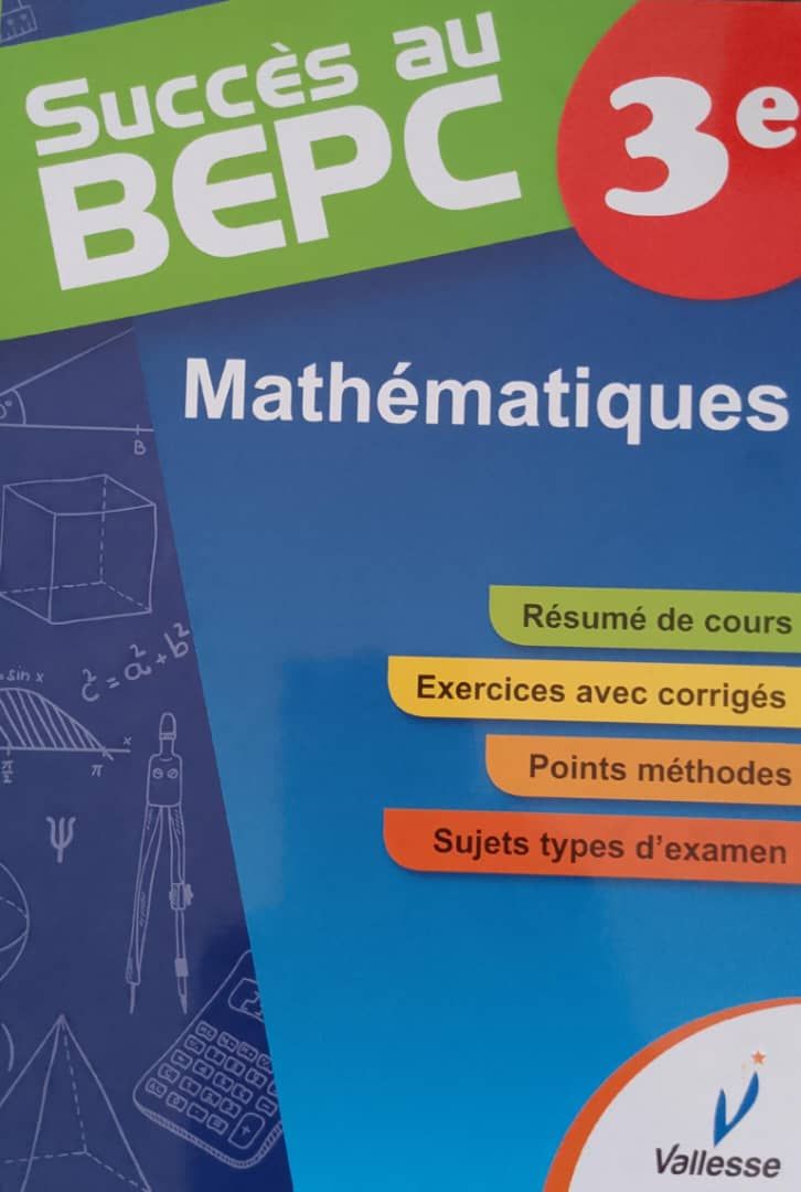 Succes au BEPC - Mathematique (Valesse) - 3ieme_0