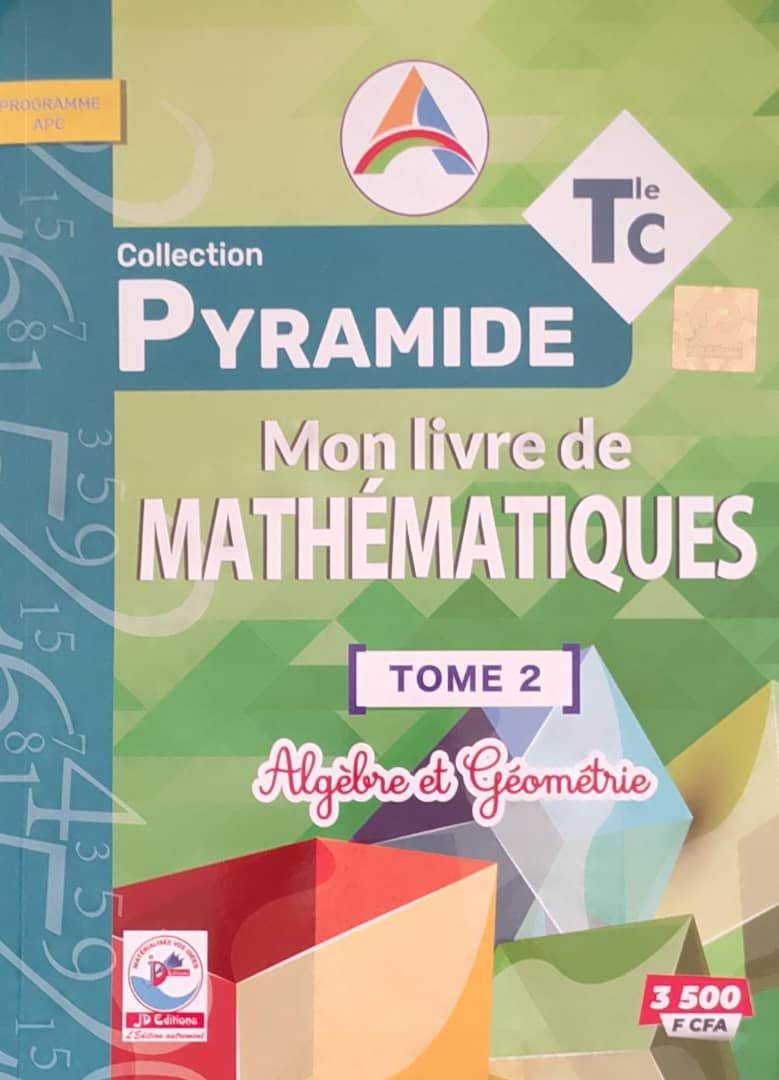 Mon Livre de Mathematique / Collection Pyramide - Tle C (JD Editions)_0