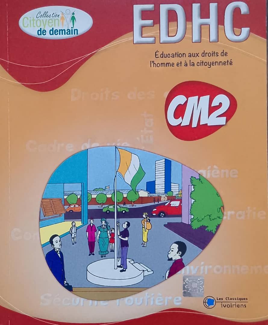 EDHC CM2 (Citoyen de demain) - Les Classiques Ivoiriens_0