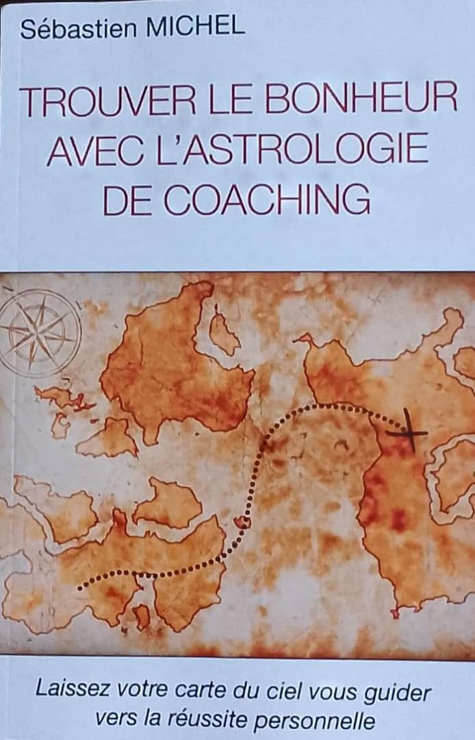 Trouver le bonheur avec l'astrologie de coaching (Sébastien Michel)_0