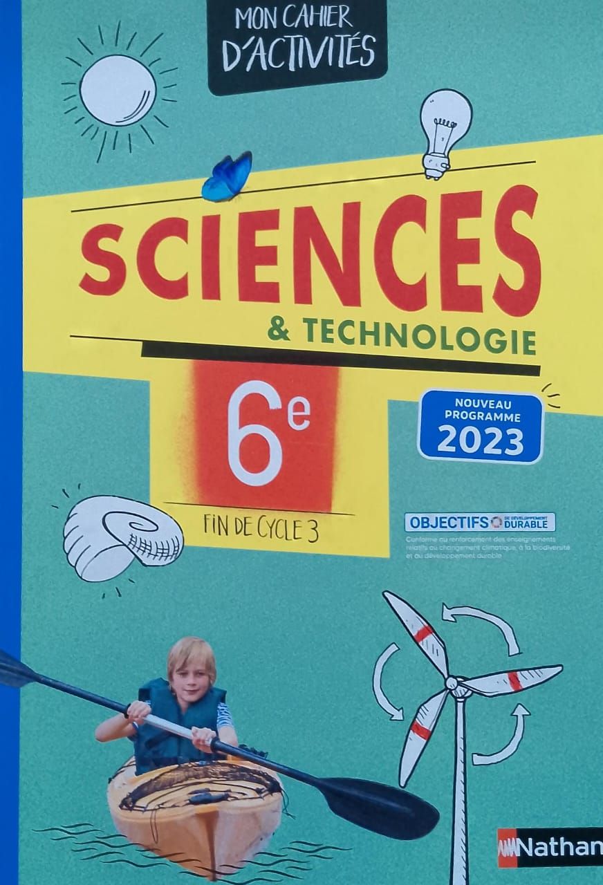 Sciences et Technologie, Cahier de d’activité (Nathan) - 6ieme_0