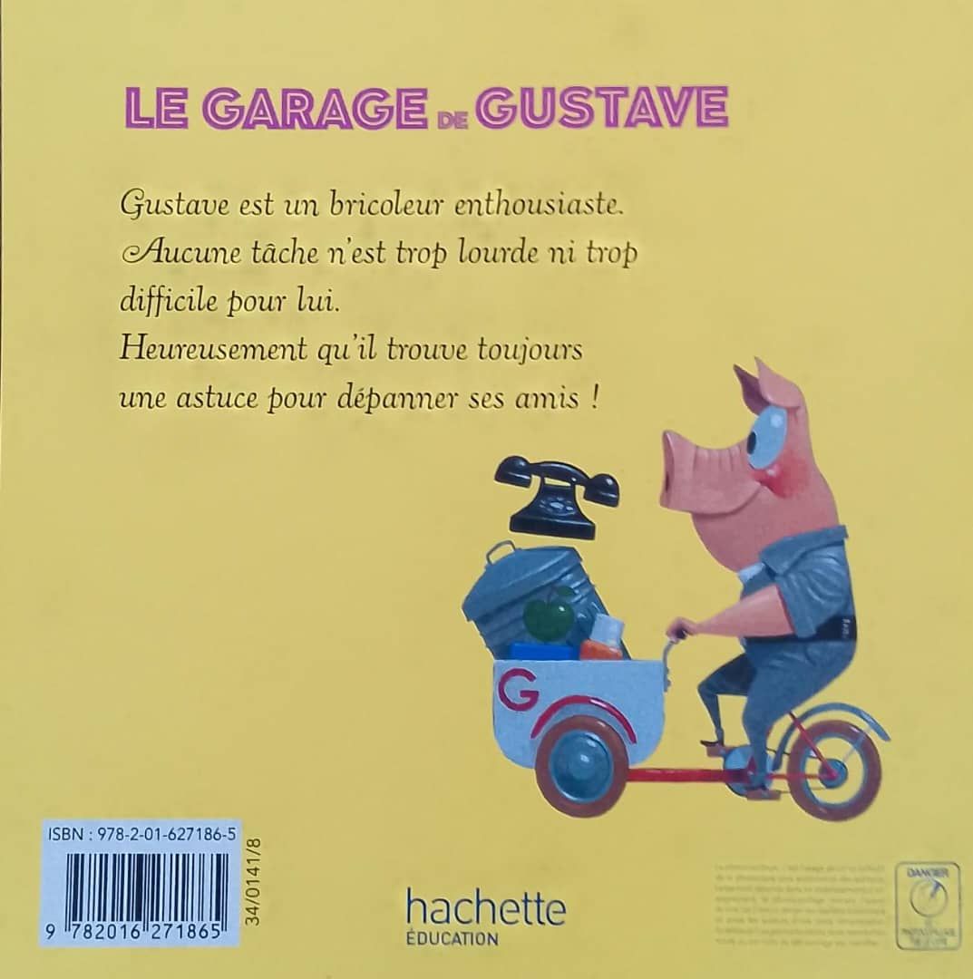 Le Garage de Gustave, Leo Timmers (Hachette)_1
